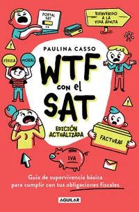 WTF con el SAT (Ed. actualizada)